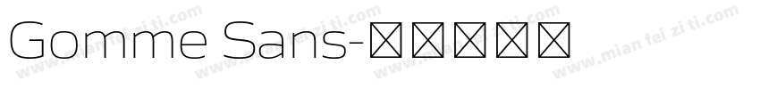Gomme Sans字体转换
